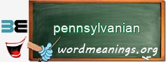 WordMeaning blackboard for pennsylvanian